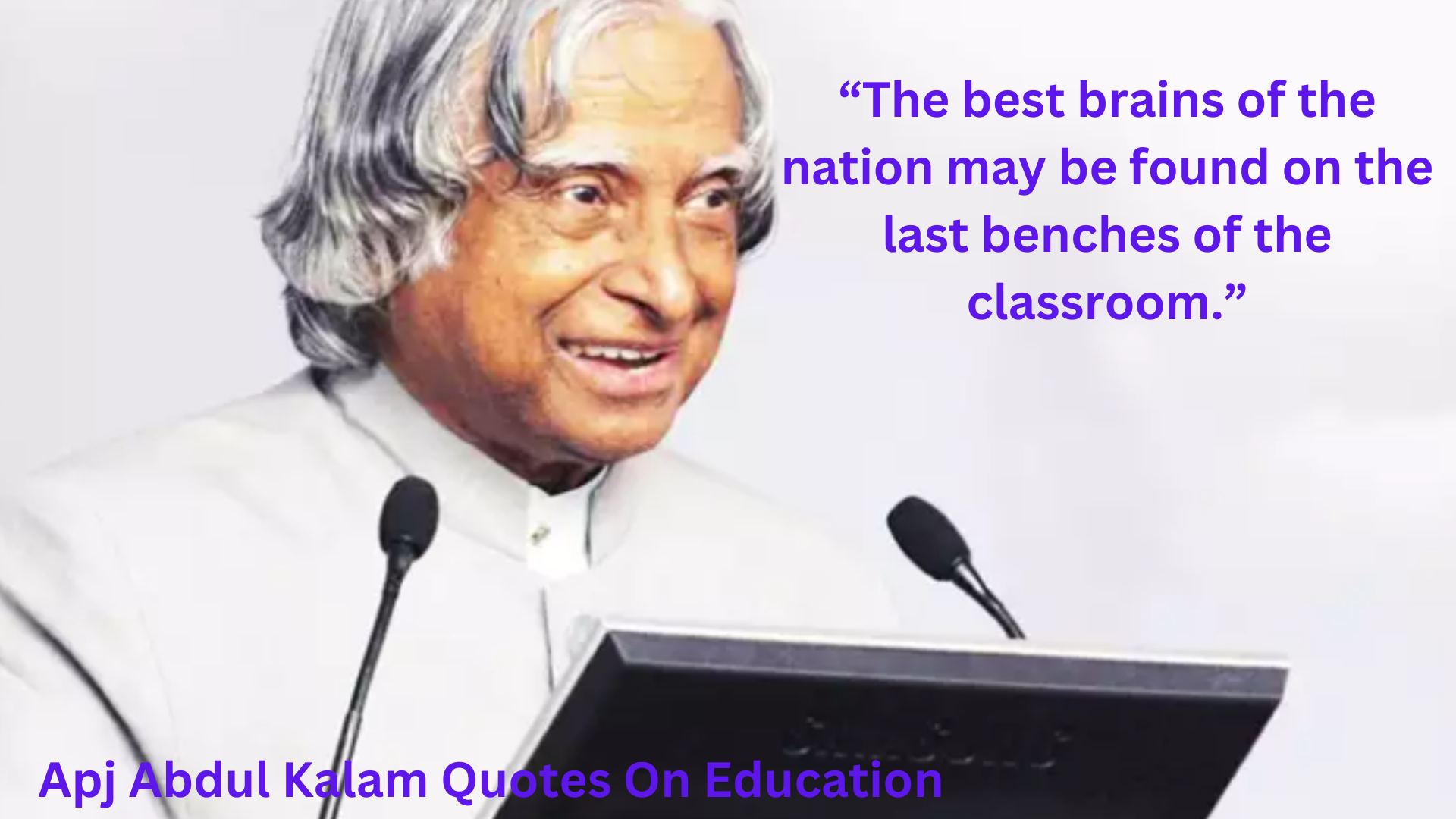 Famous APJ Abdul Kalam Quotes On Education