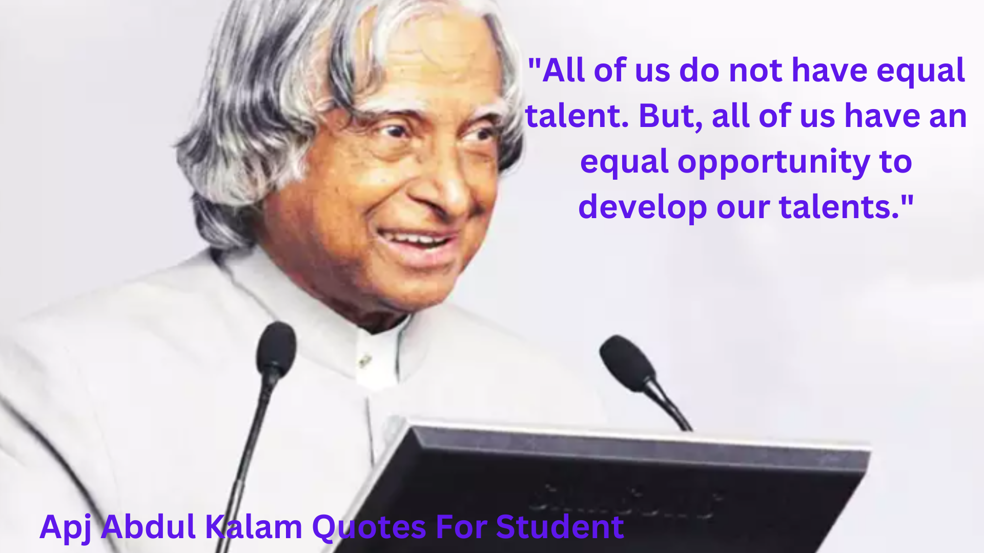 Best Inspiring APJ Abdul Kalam Quotes for Students